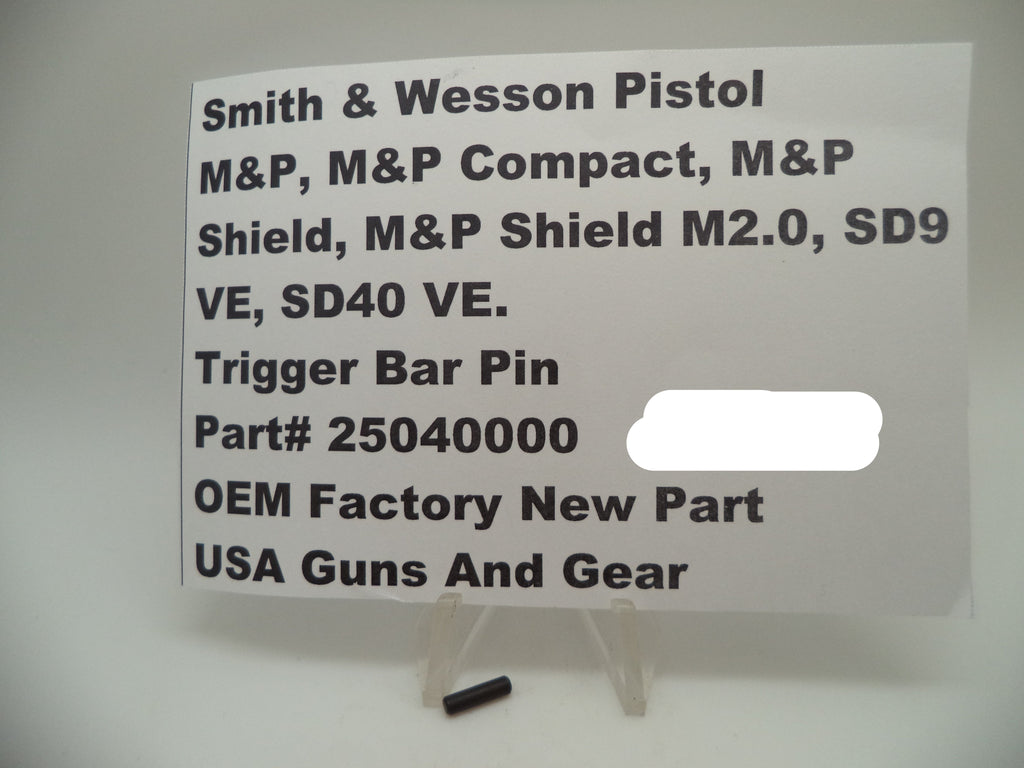 Smith & Wesson M&P/SDVE Trigger Bar Pin - Factory OEM 250400000