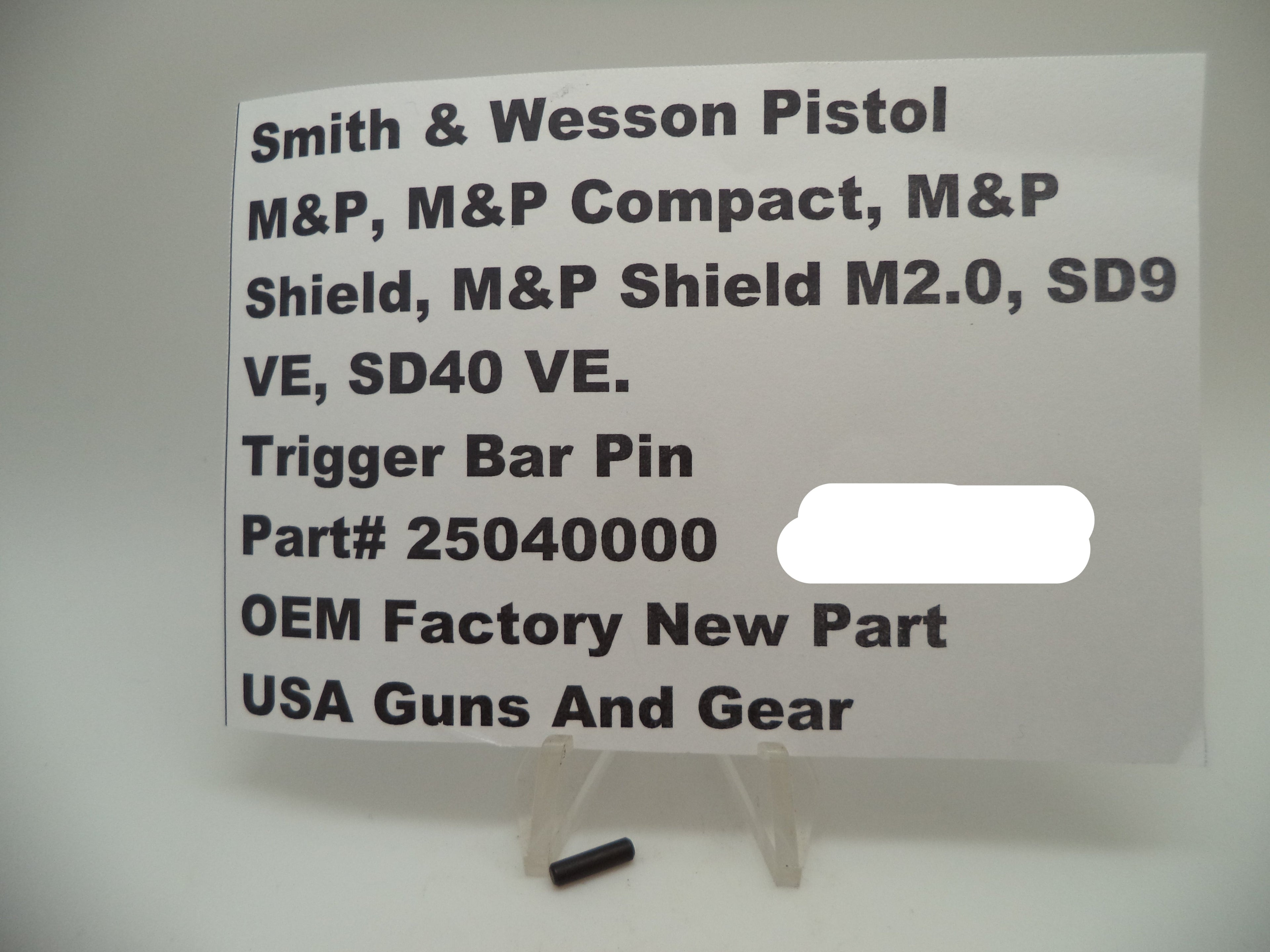 Smith & Wesson M&P/SDVE Trigger Bar Pin - Factory OEM 250400000