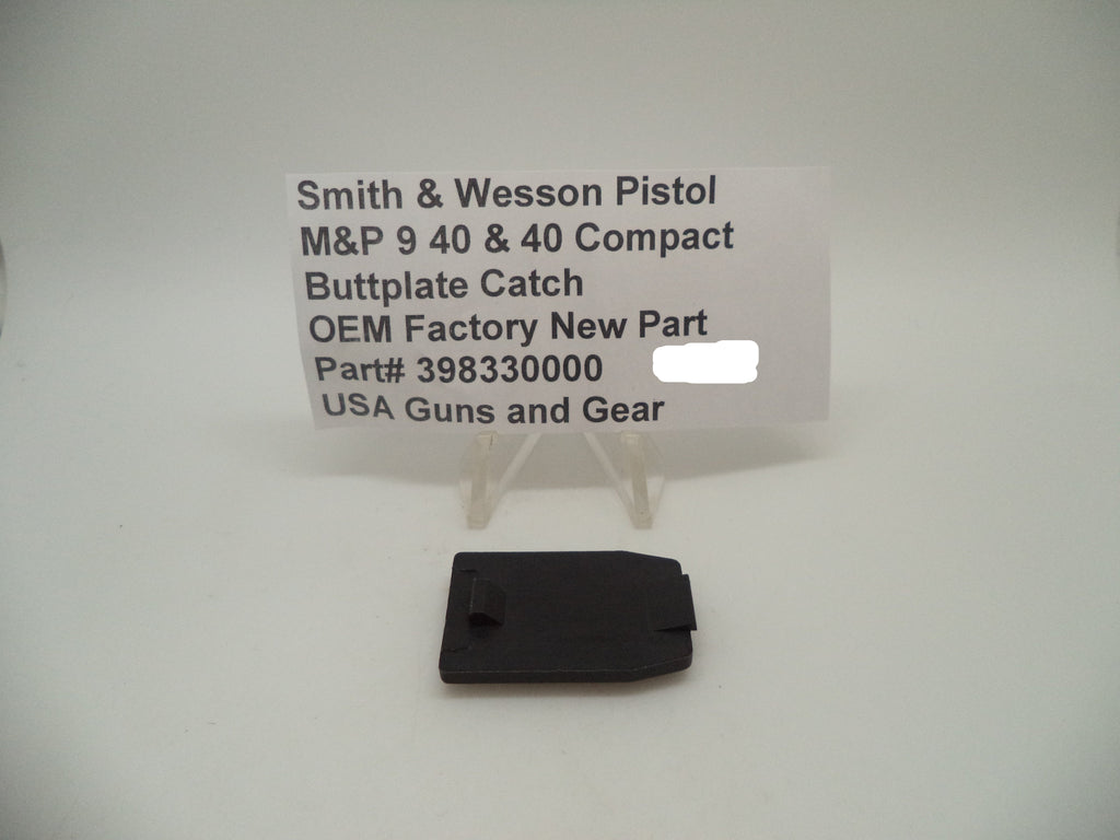 Smith & Wesson M&P 9/40 Magazine Buttplate Catch | OEM 398330000