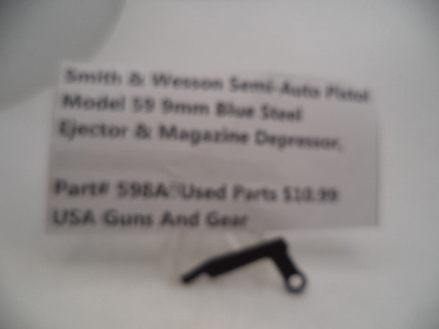 598AB Smith & Wesson Model 59 9MM Ejector & Magazine Depressor Blue Steel Used