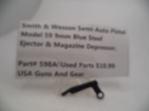 598AB Smith & Wesson Model 59 9MM Ejector & Magazine Depressor Blue Steel Used