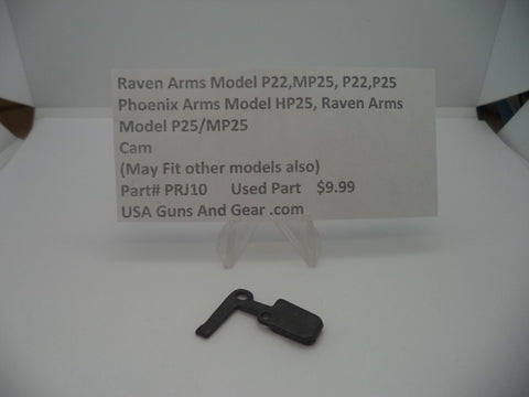 Ravens Arms Model P22, MP25, P22, P25 Cam Used Part #PRJ10