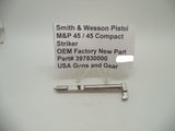 397830000 Smith & Wesson M&P 45 / 45 Compact Striker OEM Factory New Part