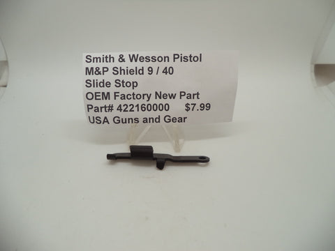 422160000 Smith & Wesson M&P Shield 9 / 40 Slide Stop Factory New Part