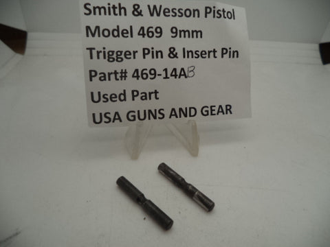 469-14AB Smith & Wesson Pistol Model 469 Trigger Pin & Insert Pin 9mm Used