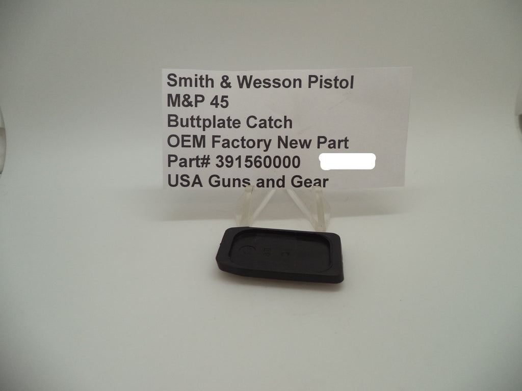 Smith & Wesson M&P 45 Magazine Buttplate Catch | OEM 391560000