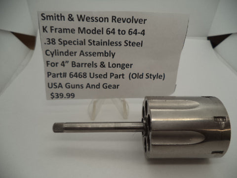 6468 Smith & Wesson K Frame Model 64 to 64-4 Cylinder .38 SPL Used Part
