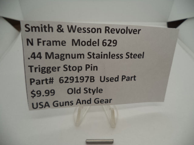 629197B Smith & Wesson N Frame Model 629 Trigger Stop Pin  .44 Mag