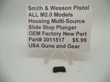 3011517 Smith & Wesson ALL M2.0 Models Housing Multi-Source Slide Stop Plunger