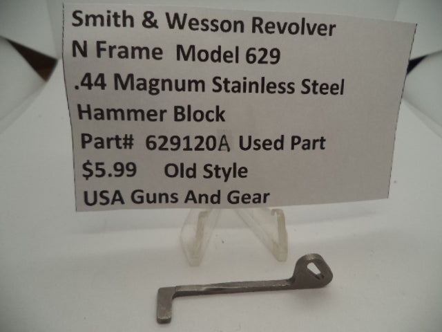 629120A S&W N Frame Revolver Model 629 629-1 629-2 629-3 Hammer Block