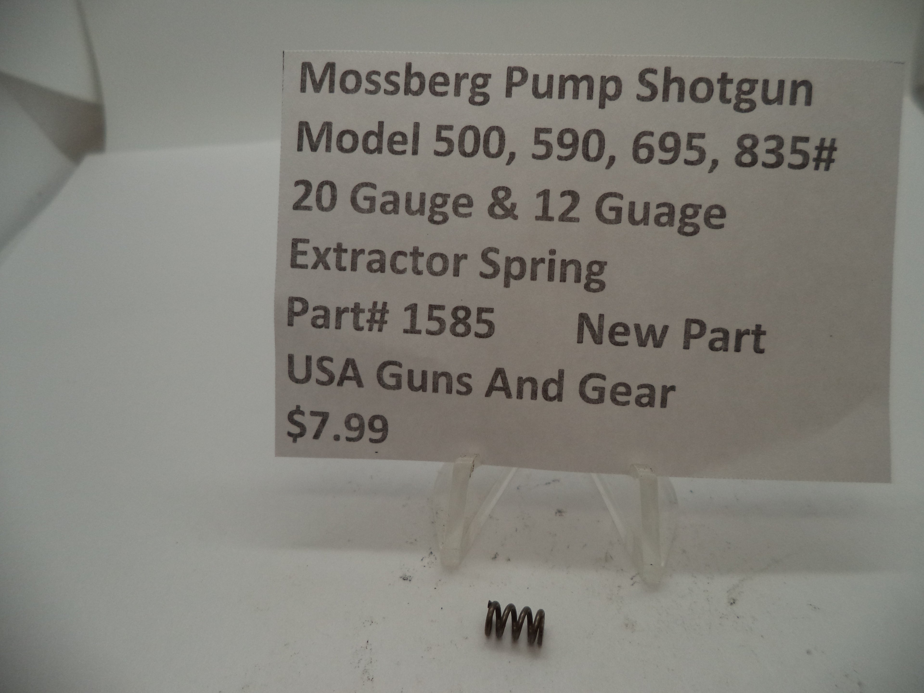 1585 Mossberg 12 & 20 Gauge Pump Shotgun Model 500 590 & 835 Extractor Spring