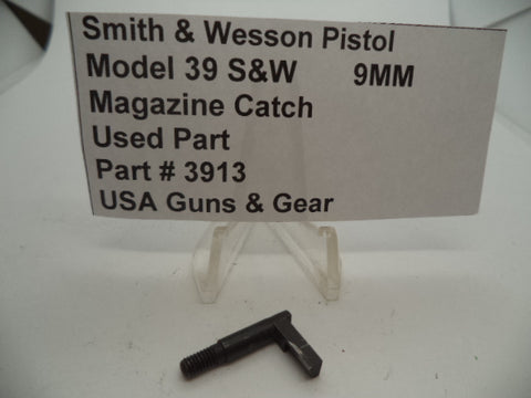 3913 S&W Pistol Model 39 S&W Magazine Catch 9MM Used Part
