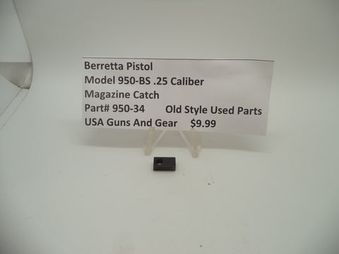 950-34 Beretta Pistol Model 950-BS .25 ACP Magazine Catch Blue Steel Used Part