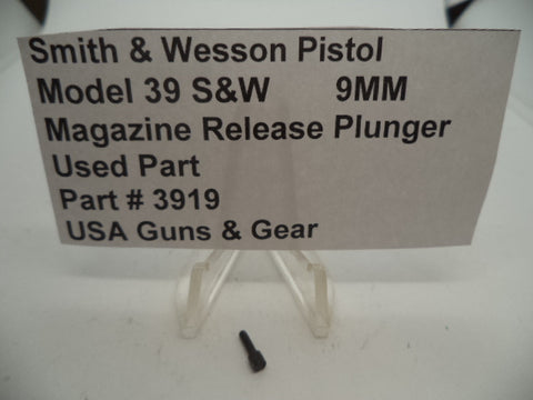 3919 Smith & Wesson Pistol Model 39 S&W Magazine Release Plunger 9MM
