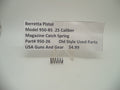 950-26 Beretta Pistol Model 950-BS .25 ACP Magazine Catch Spring Used Part