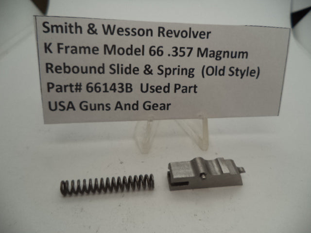 66143B Smith & Wesson K Frame Model 66 Rebound Slide & Spring .357 Mag.