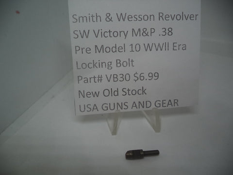 VB30 Smith & Wesson Victory M&P .38 Locking Bolt Pre Model 10