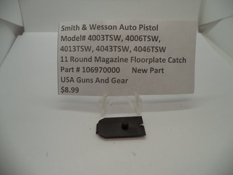 106970000 Smith & Wesson Auto Pistol Several Models Magazine Floorplate Catch