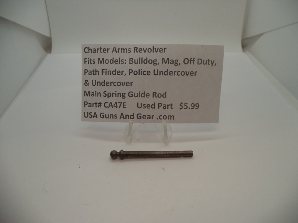 CA47B Charter Arms Revolver Fits Several Models Used Main Spring Guide Rod