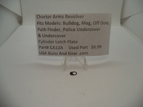 CA12B Charter Arms Revolver Fits Several Models Used Cylinder Latch Plate