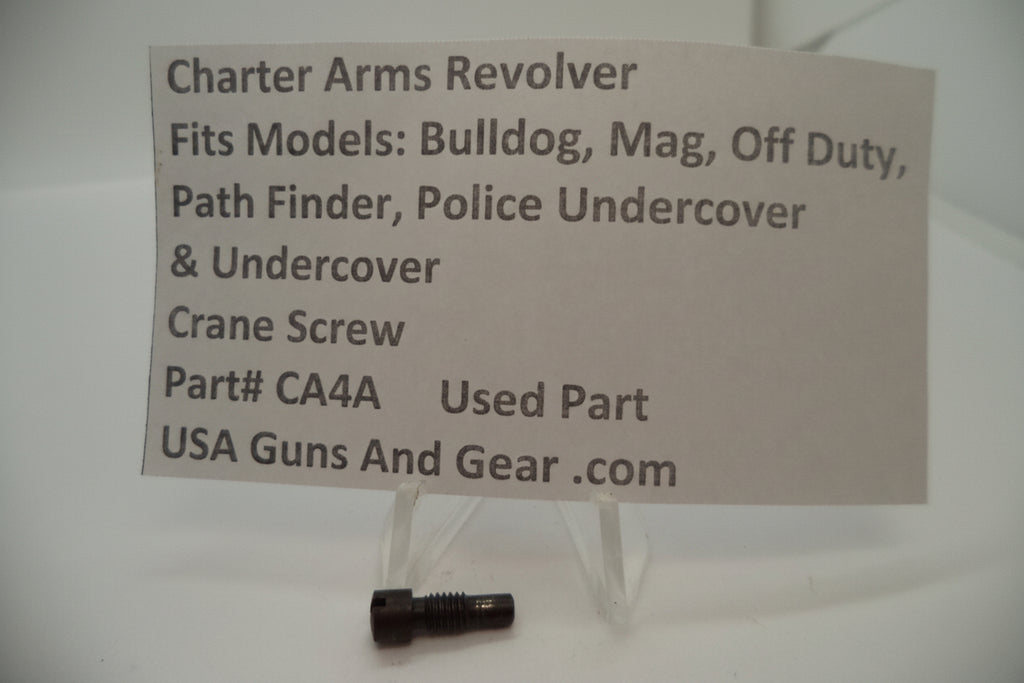 Charter Arms Revolver Fits Several Models Crane Screw Used CA4A