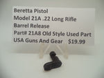 21A8 Beretta Pistol Model 21A .22 Long Rifle Barrel Release Blue Used Part