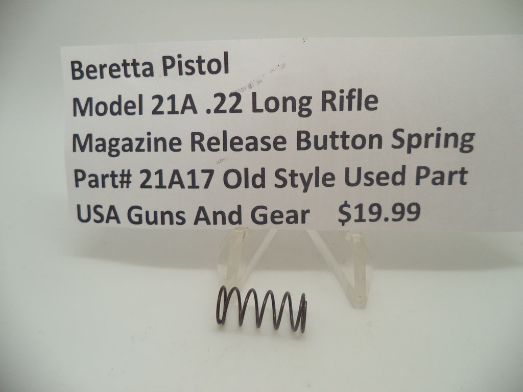 21A17 Beretta Pistol Model 21A .22 Long Rifle Magazine Release Button Spring Used