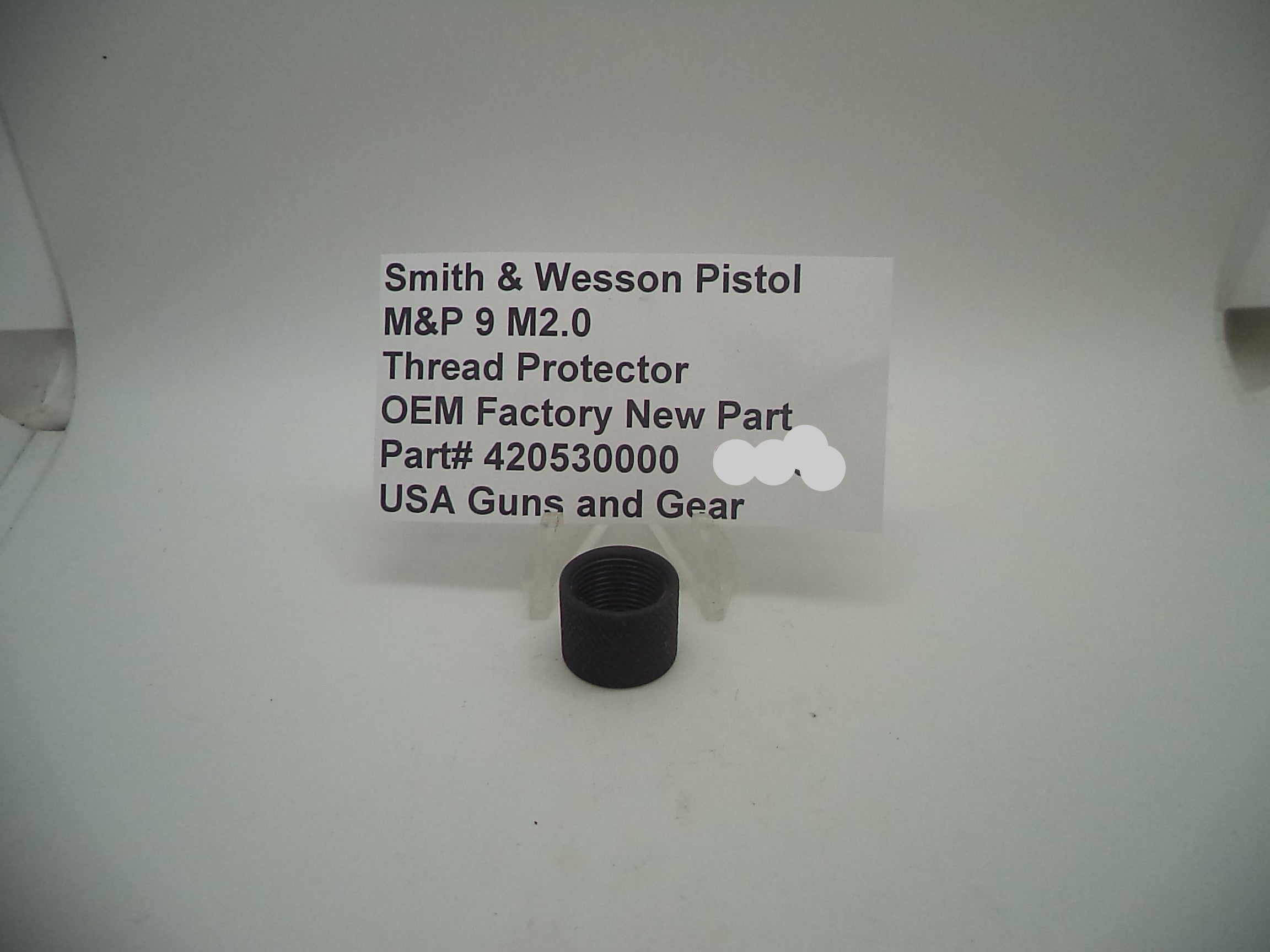 420530000 Smith & Wesson Pistol M&P 9 M2.0 Thread Protector Factory New Part