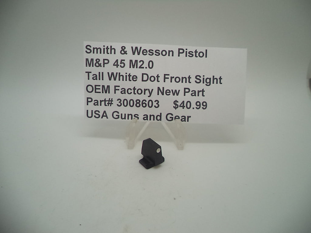 S&W M&P 45 M2.0 Tall White Dot Front Sight | OEM 3008603