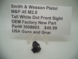 3008603 Smith & Wesson Pistol M&P 45 M2.0 Tall White Dot Front Sight New Part