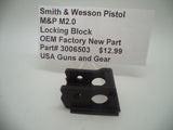 3006503 Smith & Wesson Pistol M&P M2.0 Locking Block Factory New Part