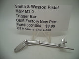 3001804 Smith & Wesson Pistol M&P M2.0 9mm & .40 S&W Trigger Bar New Part