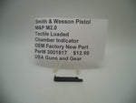 3001817 Smith & Wesson Pistol M&P M2.0 Tactile Loaded Chamber Indicator New