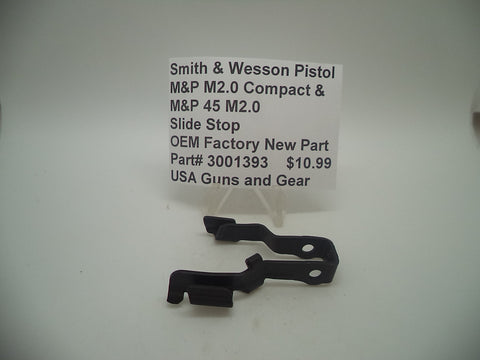 3001393 Smith & Wesson Pistol M&P M2.0 Compact & 45 M2.0 Slide Stop New Part