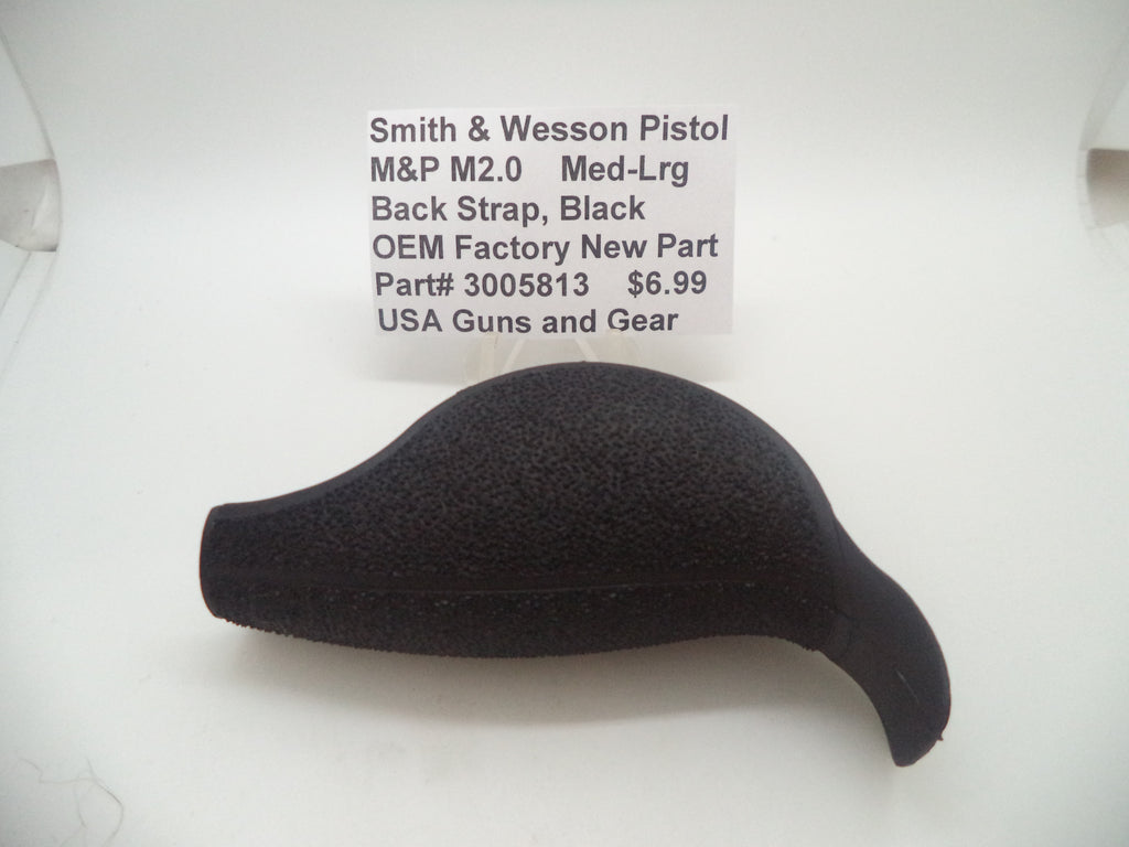 3005813 S&W Pistol M&P M2.0 Med-Lrg Back Strap Black Factory New Part