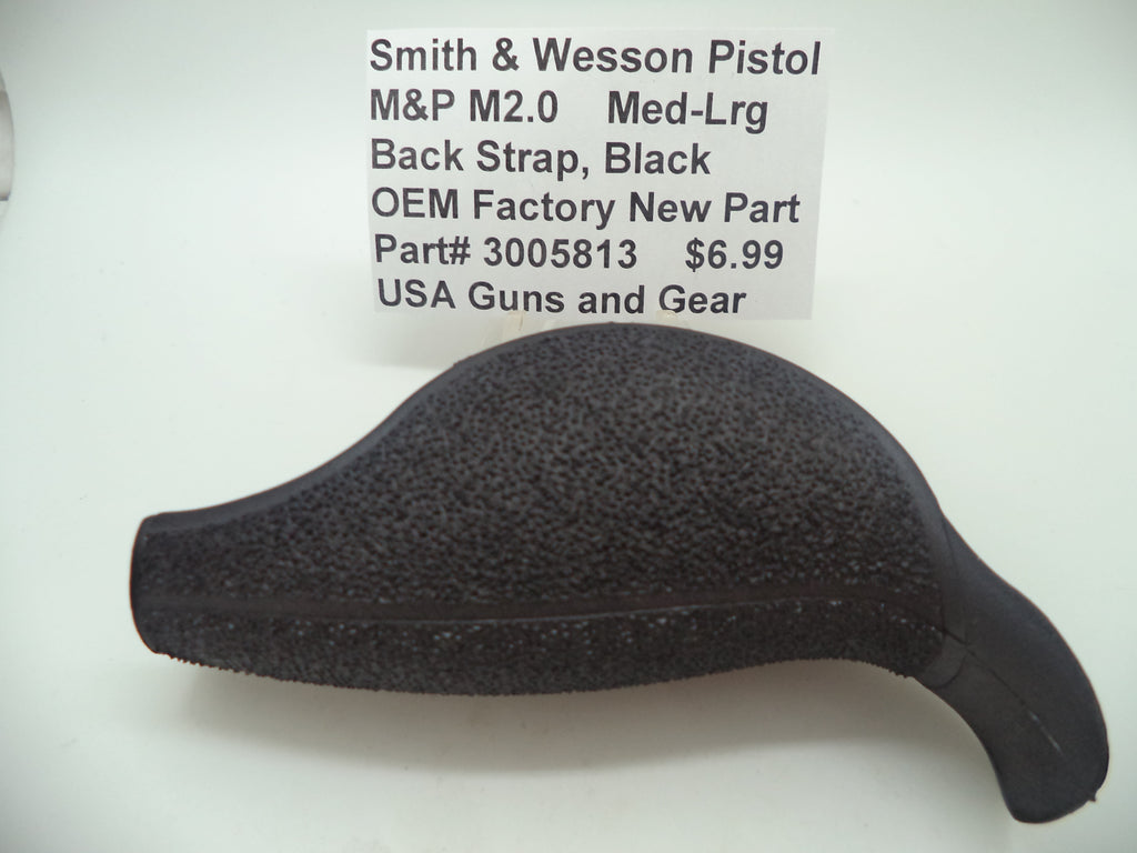 3005813 S&W Pistol M&P M2.0 Med-Lrg Back Strap Black Factory New Part