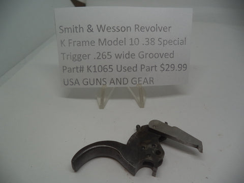 K1065 Smith & Wesson Revolver K Frame Model 10 .38 Special Trigger .265 Wide Grooved