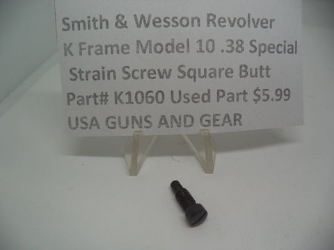 K1060 Smith & Wesson Revolver K Frame Model 10 .38 Special Strain Screw Square Butt