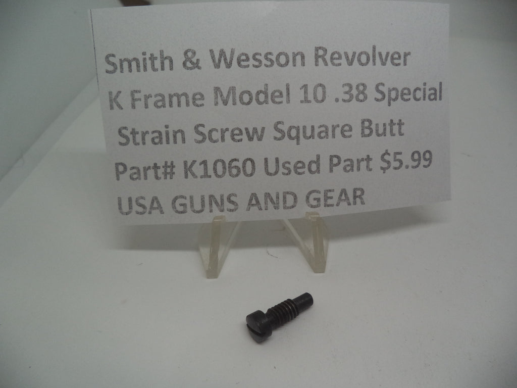 K1060 Smith & Wesson Revolver K Frame Model 10 .38 Special Strain Screw Square Butt