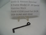 K1034 Smith & Wesson Revolver K Frame Model 10 .38 Special Hammer Block