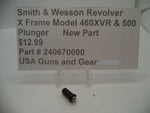 240670000 Smith & Wesson New X Frame Model 460 & 500 Plunger
