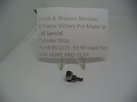 KV1015 Smith & Wesson Revolver K Frame Victory Pre Model 10 Cylinder Stop