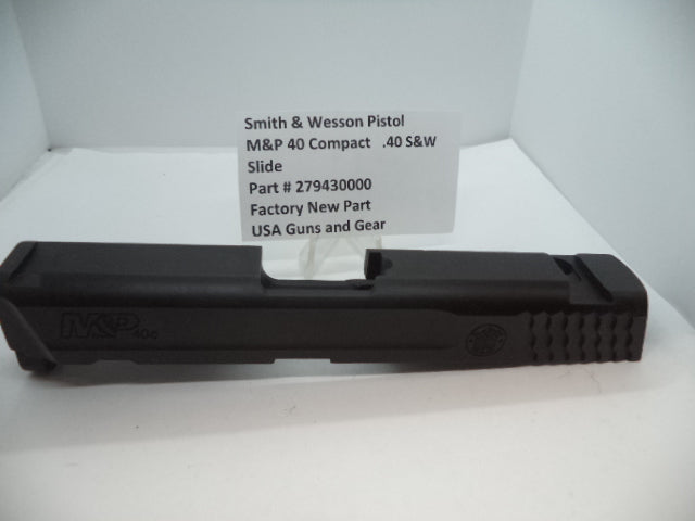 Smith & Wesson M&P 40 Compact Slide Assembly M1.0 Used 279430000