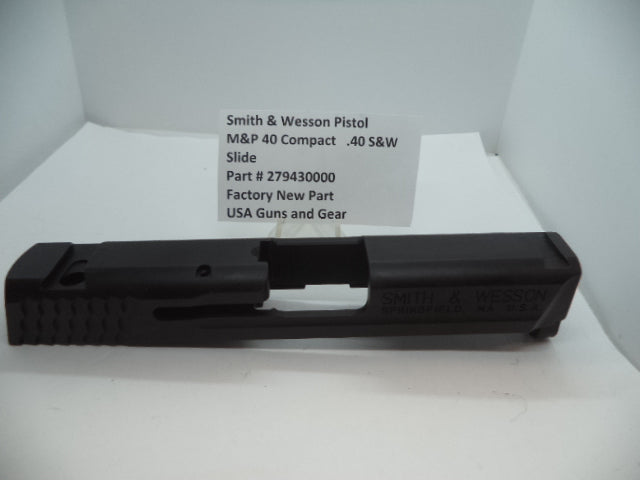 Smith & Wesson M&P 40 Compact Slide Assembly M1.0 Used 279430000