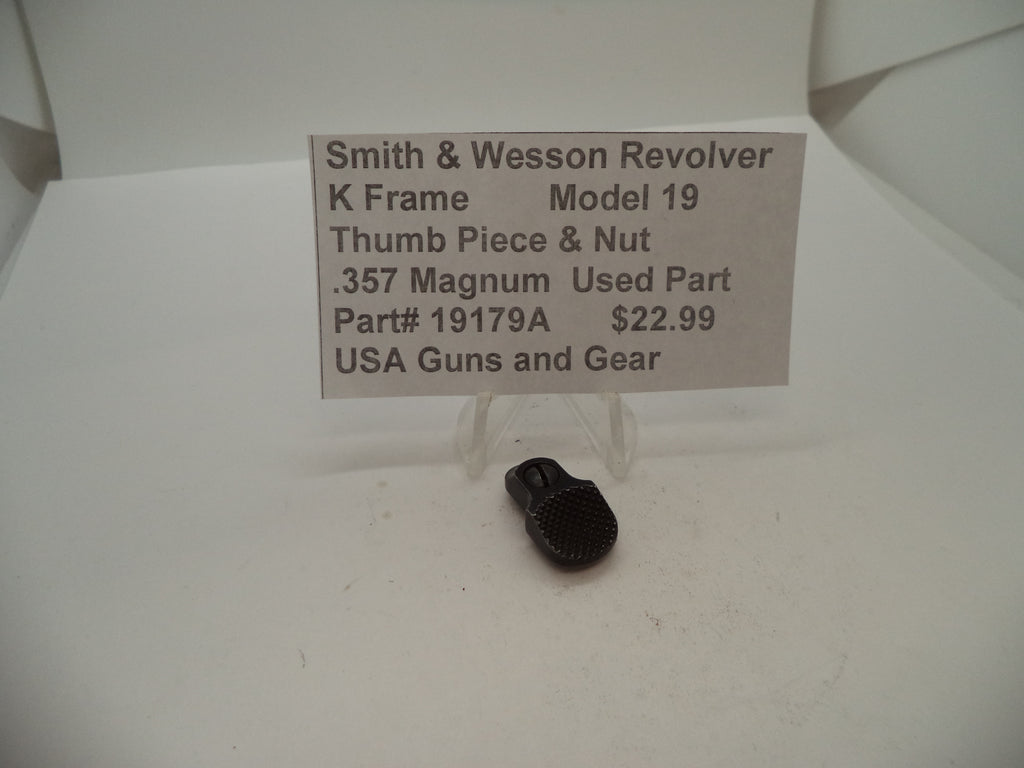 19179A Smith & Wesson K Frame Model 19 Used Thumb Piece & Nut .357 Magnum
