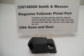 Smith & Wesson Pistol Magazine Follower 45 acp 236740000