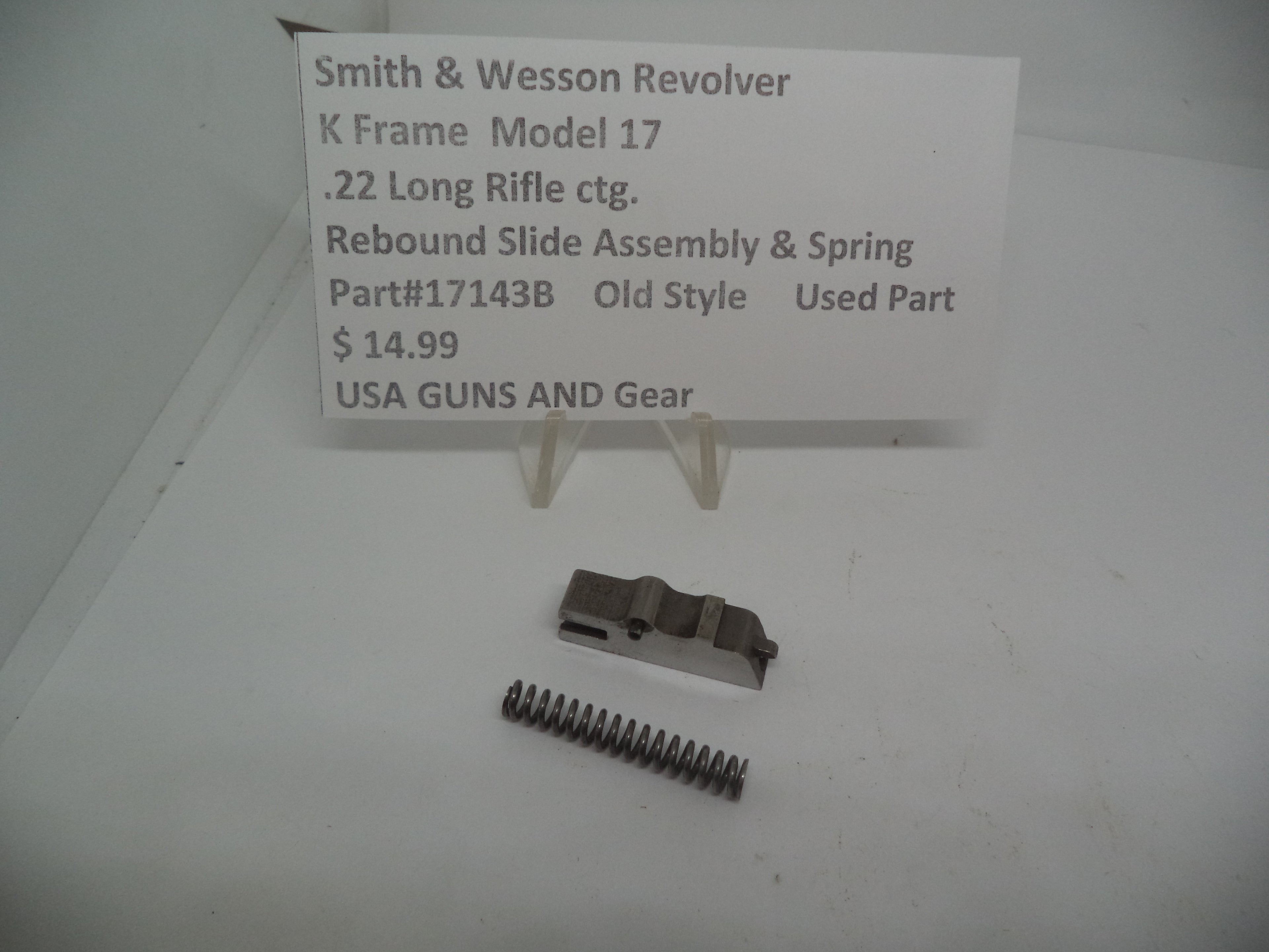 Smith & Wesson K Frame Rebound Slide & Spring - Used OEM Part - .22 LR - Model 17 - Old Style - 17143B