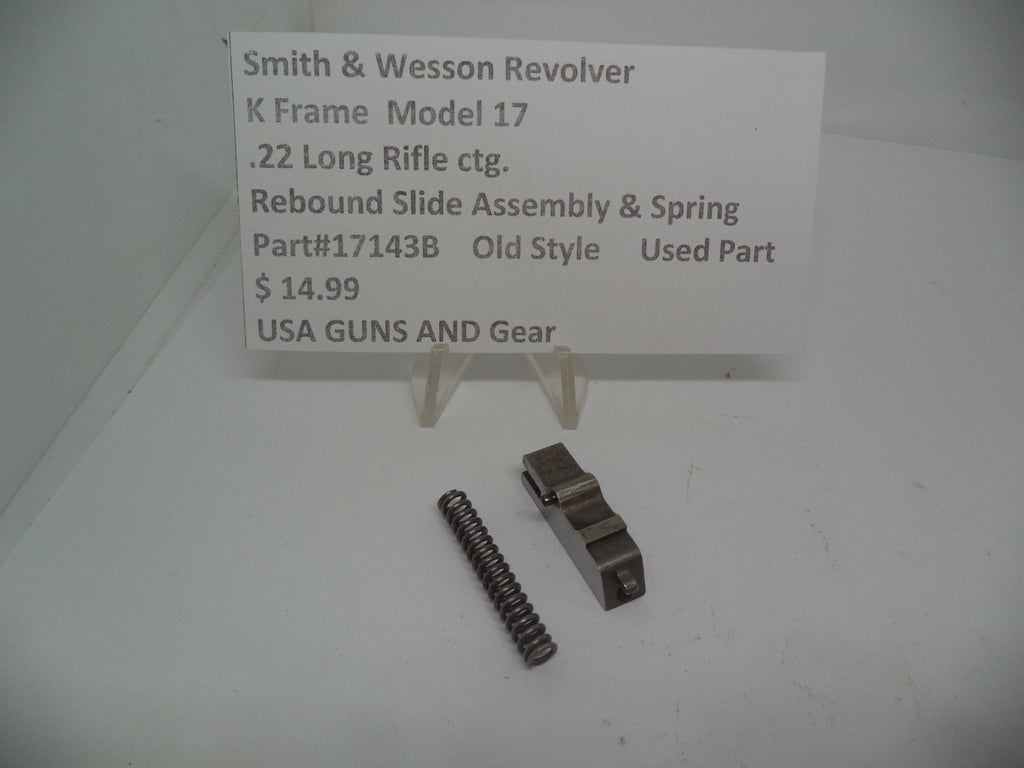 Smith & Wesson K Frame Rebound Slide & Spring - Used OEM Part - .22 LR - Model 17 - Old Style - 17143B