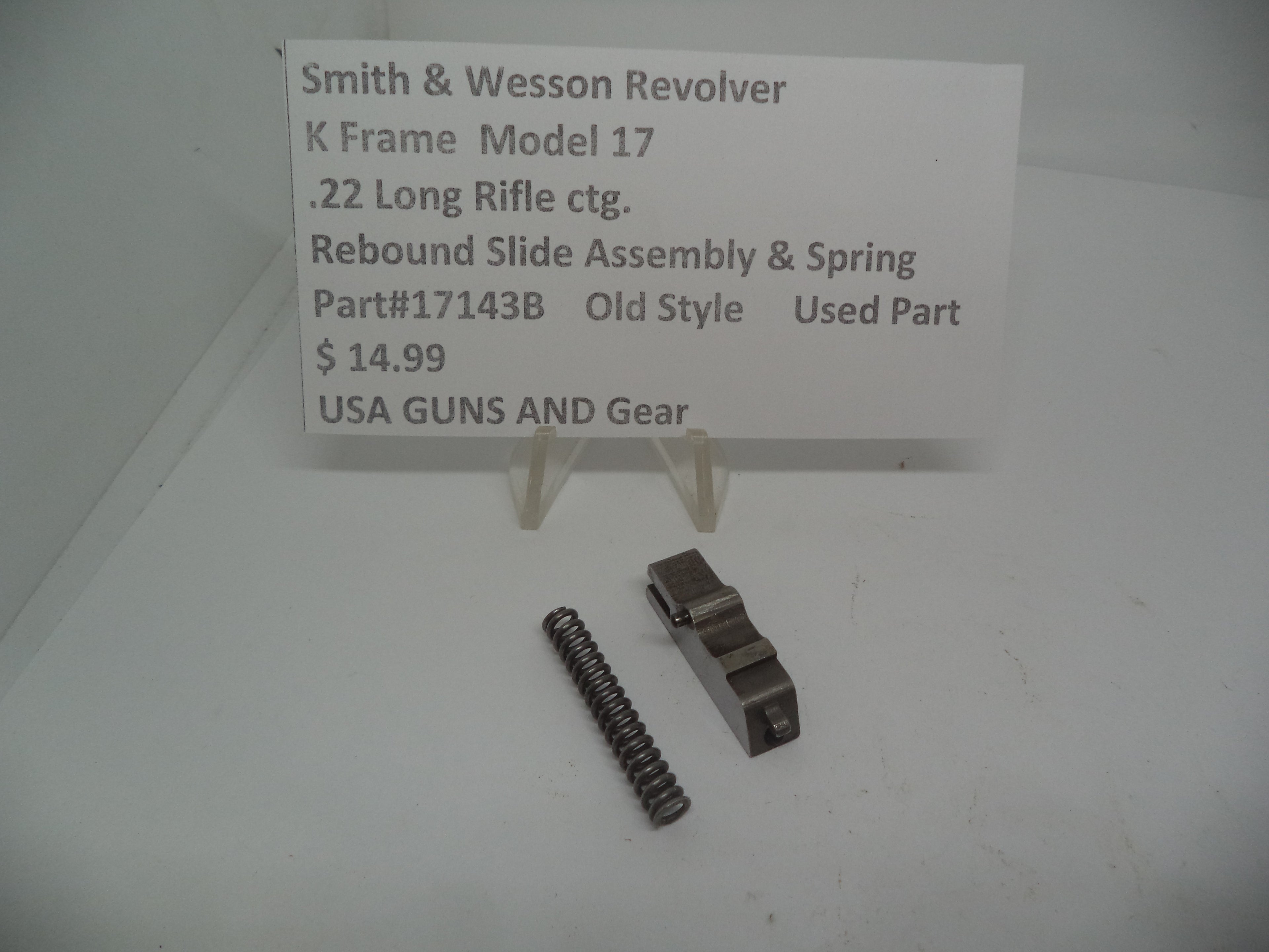 Smith & Wesson K Frame Rebound Slide & Spring - Used OEM Part - .22 LR - Model 17 - Old Style - 17143B