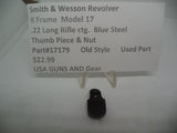 17179 Smith & Wesson K Frame Model 17 Thumb Piece & Nut Used Blue Steel .22 Long Rifle